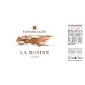 la rosine syrah de Stephane Ogier 2018 etiquette