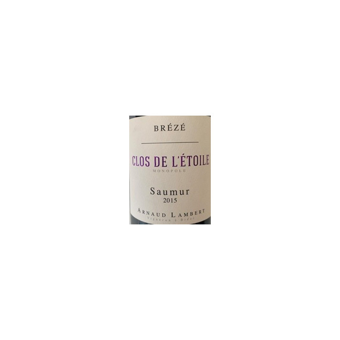 Domaine Arnaud Lambert Saumur (Brézé) "Clos de l'Etoile" rouge 2015 etiquette