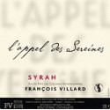 Domaine François Villard "L'Appel des sereines" (syrah) red 2013