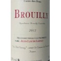 Jean Claude Lapalu brouilly cuvée des fous 2013