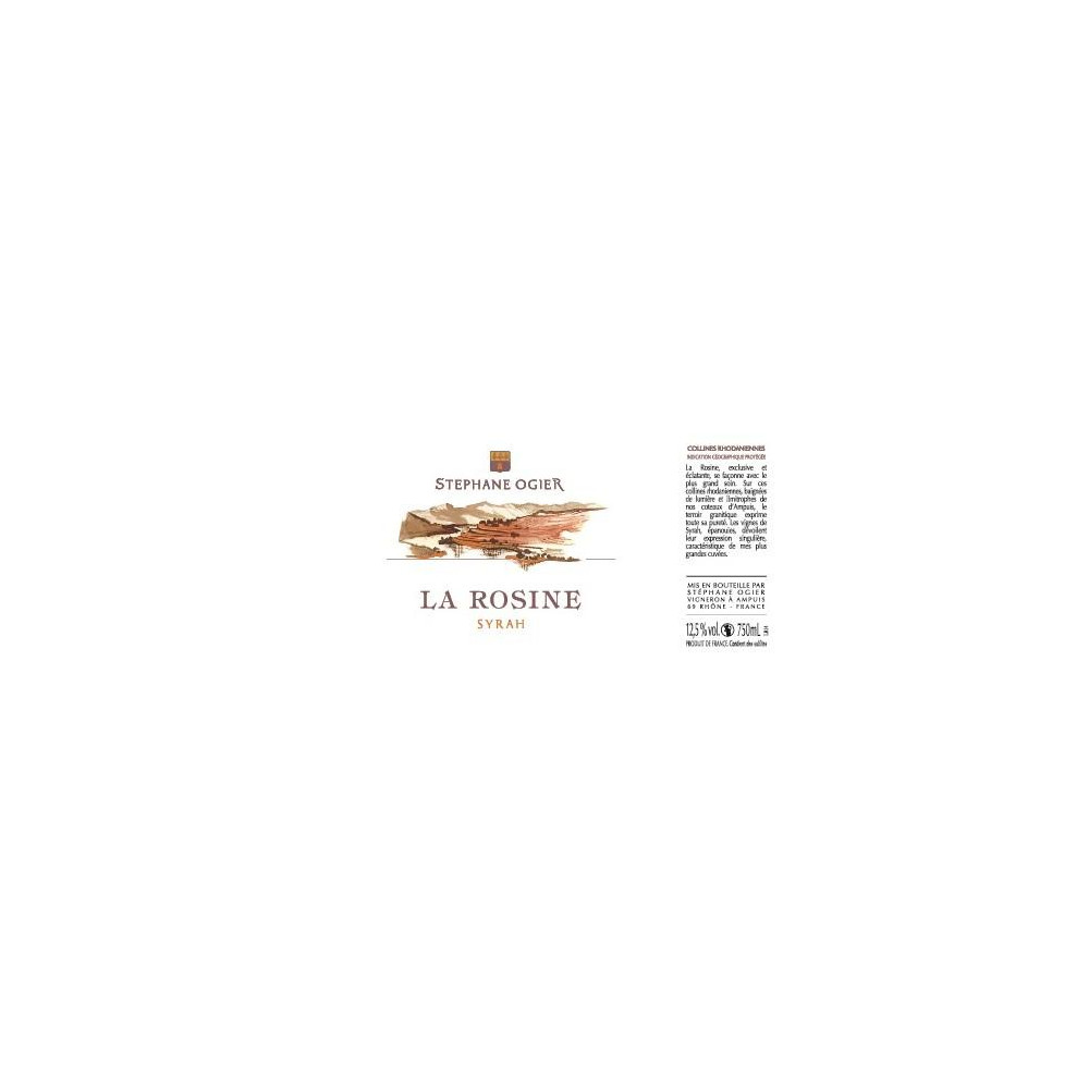 la rosine syrah de Stephane Ogier 2015 mathusalem