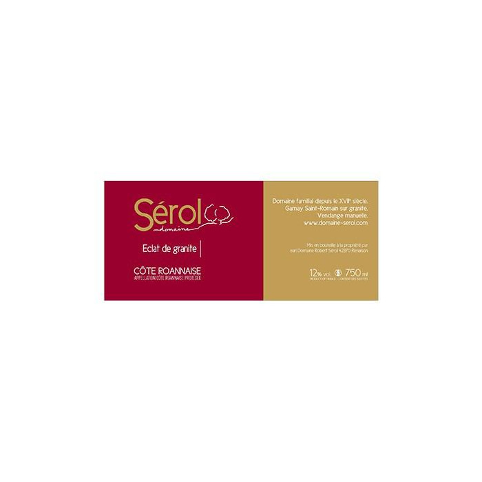 Domaine Sérol Côte Roannaise "Eclat de granite" rouge 2020 etiquette