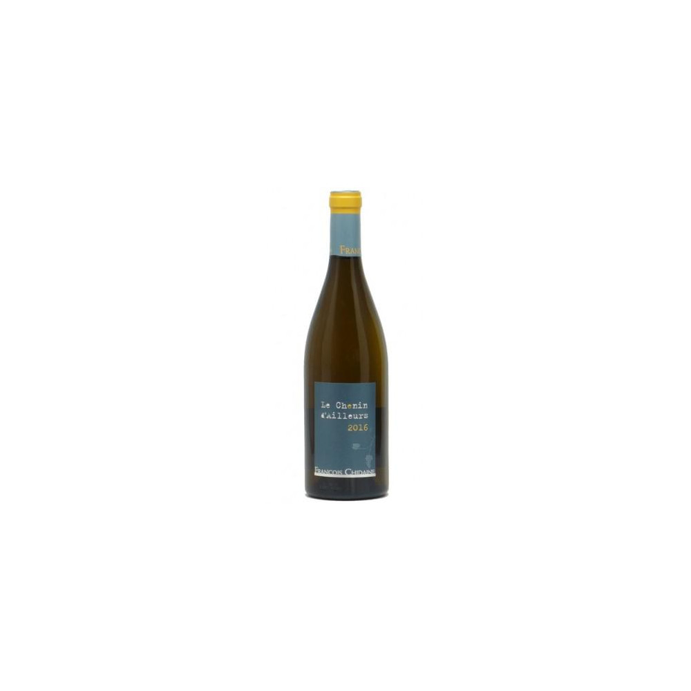 François Chidaine Vin de France "Le Chenin d'Ailleurs" dry white 2016
