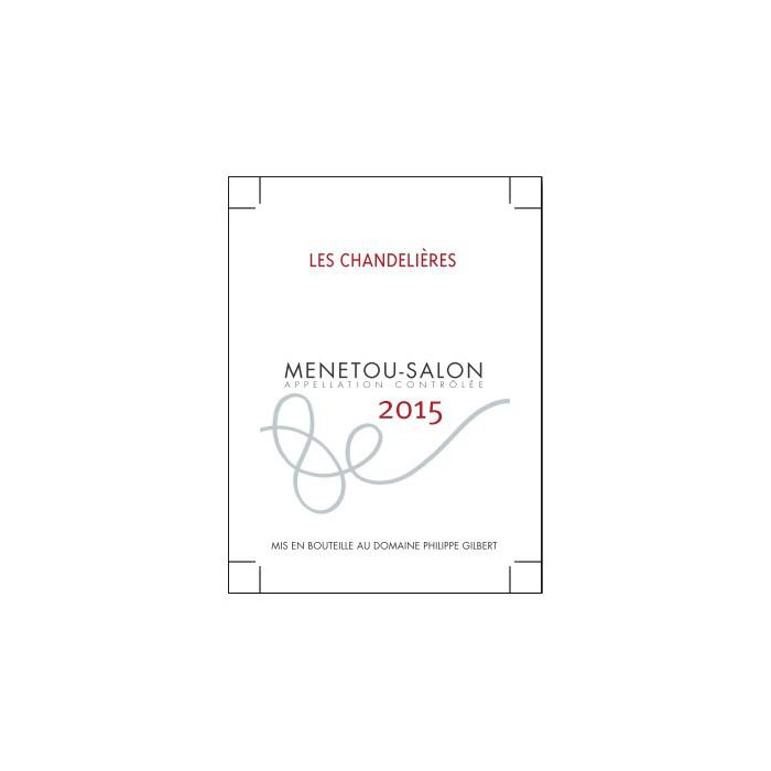 Domaine Philippe Gilbert Menetou-Salon "Les Chandelières" blanc sec 2015 etiquette