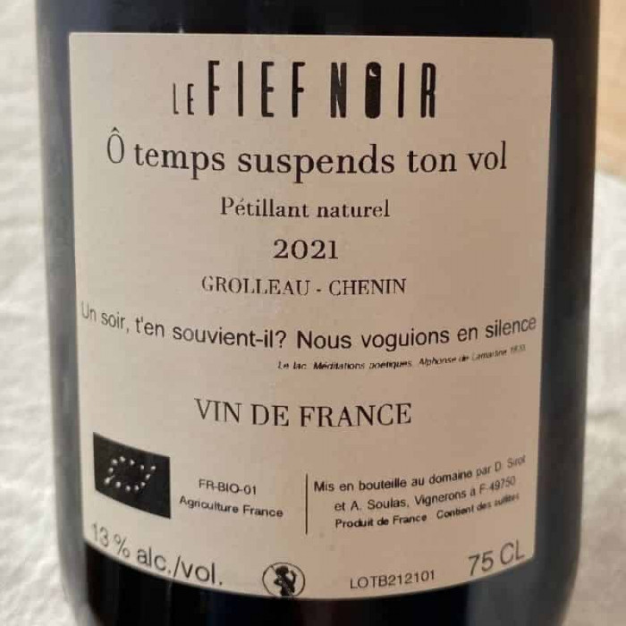 Le Fief Noir Val de Loire "Ô Temps Suspend Ton Vol" pet nat extra brut rosé 2021 contre-étiquette