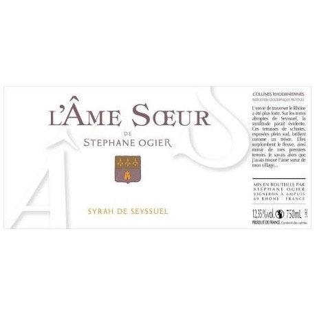 Ame Soeur de Stephane Ogier ou syrah de seyssuel 2017 etiquette