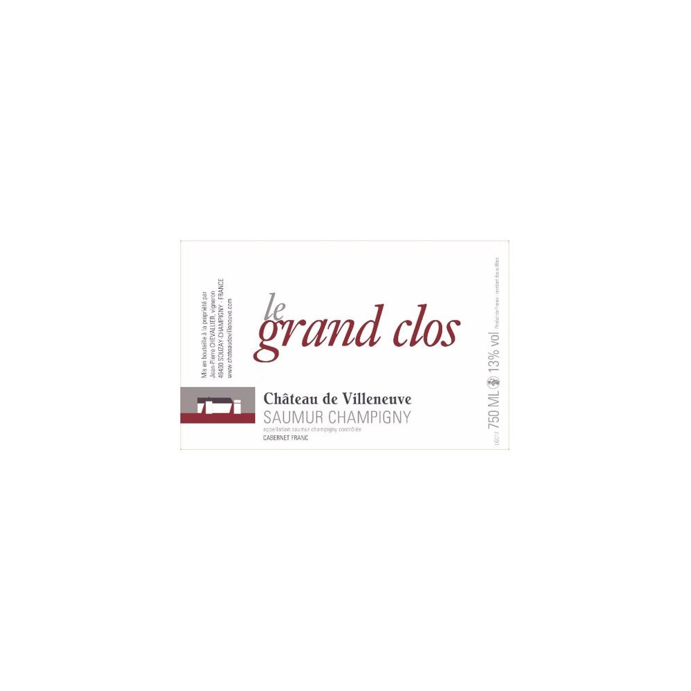 Château de Villeneuve Saumur-Champigny "Le Grand Clos" rouge 2019 etiquette
