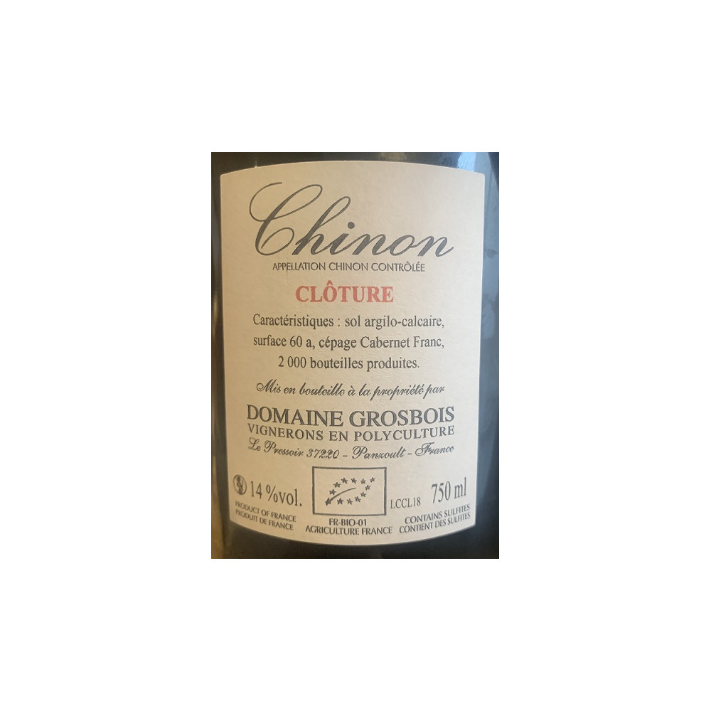 Domaine Grosbois Chinon "Clôture" red 2018