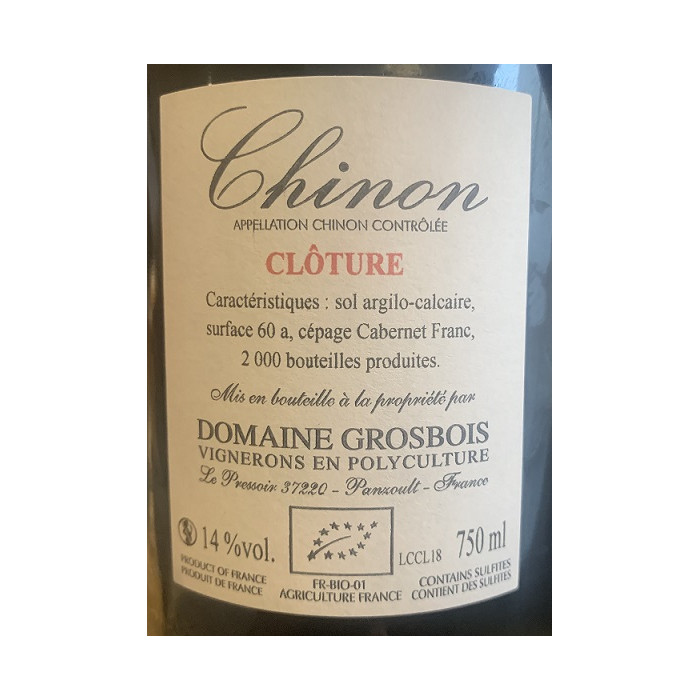 Domaine Grosbois Chinon "Clôture" rouge 2018 contre etiquette