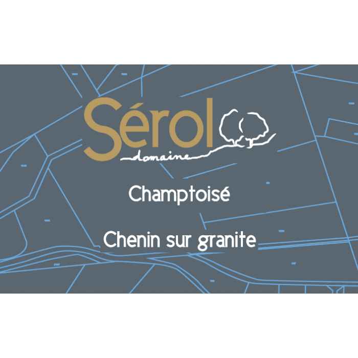 Domaine Sérol "Champtoisé" (chenin) blanc sec 2021 etiquette