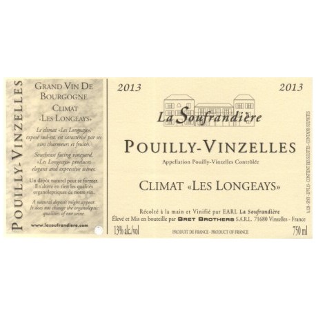 Bret Brothers Domaine La Soufrandiere Pouilly-Vinzelles "Les Longeays" 2013 dry white