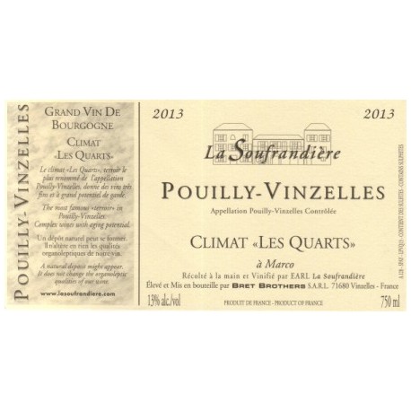 Bret Brothers Domaine La Soufrandiere Pouilly-Vinzelles Les Quarts 2013 blanc sec etiquette