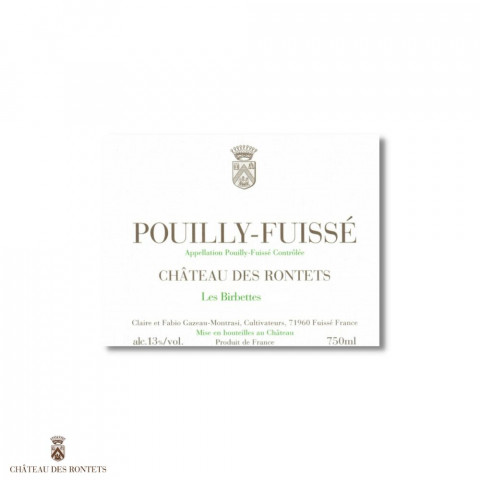Château des Rontets Pouilly-Fuissé "Les Birbettes" 2018 blanc sec 2