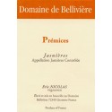 Domaine de Belliviere "Premices" dry white 2013