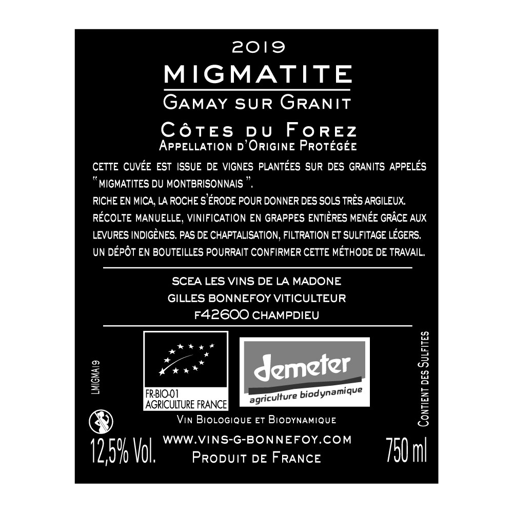 Les Vins de la Madone Cotes du Forez "Migmatite" red 2023