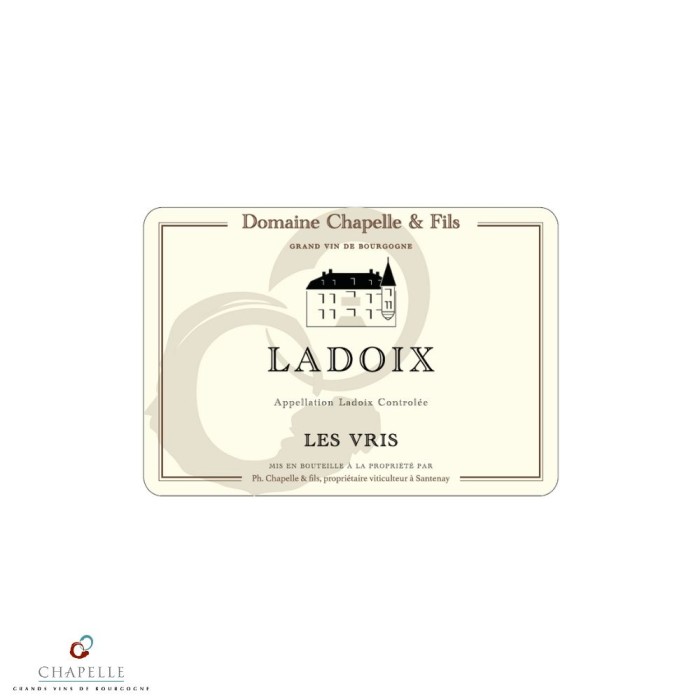 Domaine Chapelle Ladoix "Les Vris" rouge 2023 etiquette
