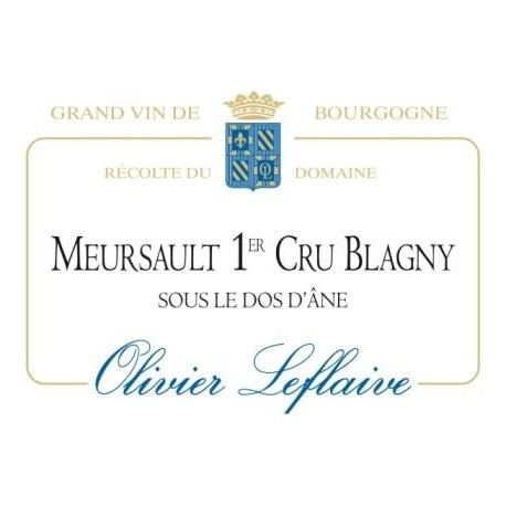 "Récolte du Domaine" Olivier Leflaive Meursault 1er Cru "Blagny sous le dos d'âne" blanc 2012
