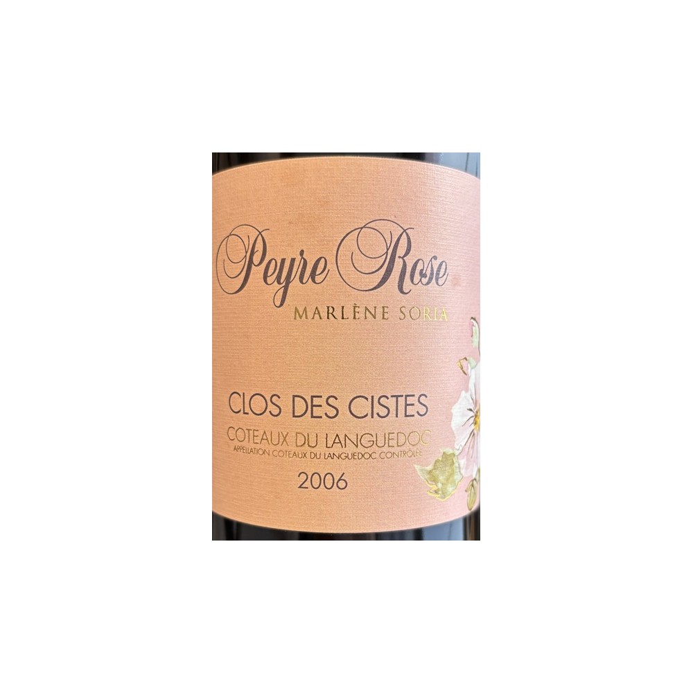 Domaine Peyre Rose Languedoc "Clos des Cistes" red 2006