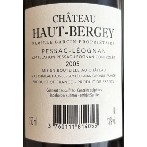Château Haut-Bergey Pessac-Léognan rouge 2005 bouteille 2
