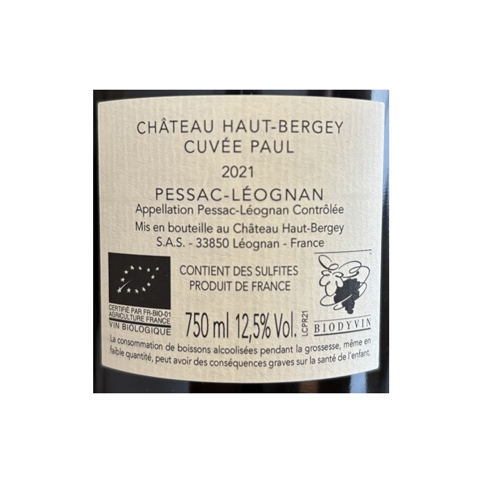 Château Haut-Bergey Pessac-Léognan "Cuvée Paul" rouge 2021 contre etiquette