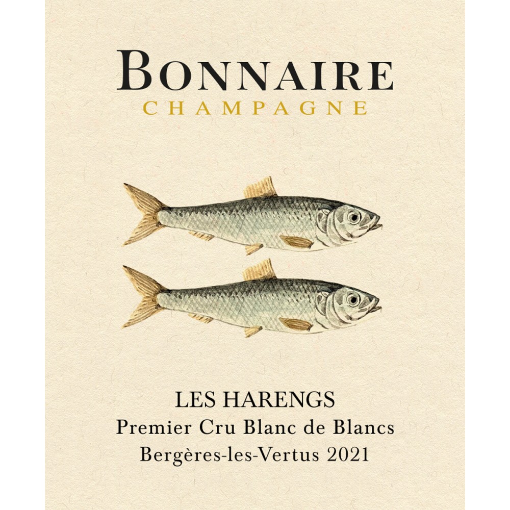 Champagne Bonnaire "Les Harengs" 2021 Blanc de Blancs 1er Cru etiquette
