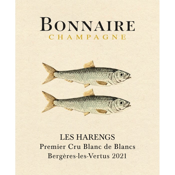 Champagne Bonnaire "Les Harengs" 2021 Blanc de Blancs 1er Cru etiquette