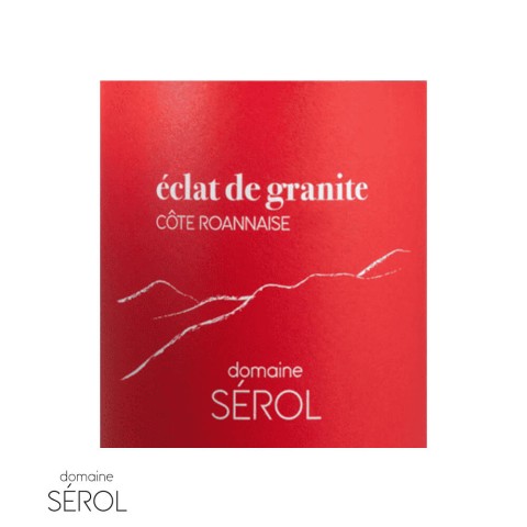 Domaine Sérol Côte Roannaise "Eclat de granite" rouge 2024 2