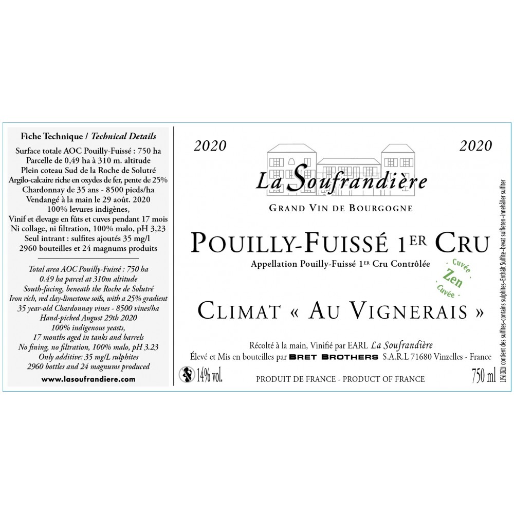Bret Brothers La Soufrandière Pouilly-Fuissé 1er Cru "Au Vignerais" Zen blanc sec 2024 etiquette