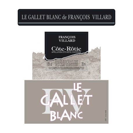 Francois VIllard Cote Rotie Gallet blanc 2023 etiquette