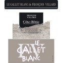 Domaine François Villard Côte-Rôtie "Le Gallet Blanc" rouge 2012