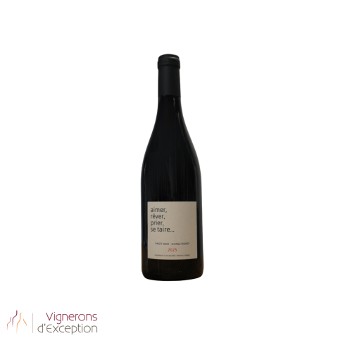 Domaine du clos des Fées "Aimer rêver prier se taire" (pinot noir) rouge 2025 bouteille