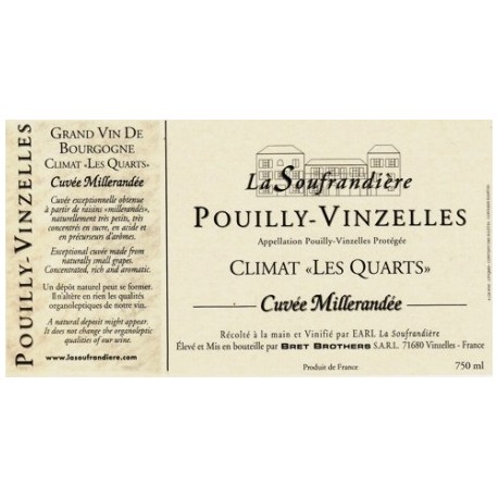 Bret Brothers Domaine La Soufrandière Pouilly-Vinzelles "Les Quarts" cuvée Millerandée 2014 etiquette