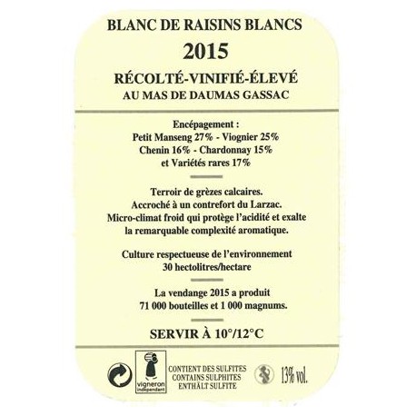 Mas Daumas Gassac blanc 2015