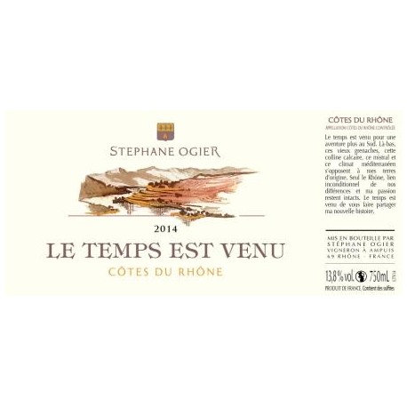 Stéphane Ogier cotes du rhone grenache Le Temps est Venu 2014 etiquette