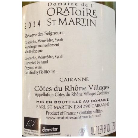 Domaine de l'Oratoire Saint-Martin "Réserve des Seigneurs" rouge 2014 contre etiquette