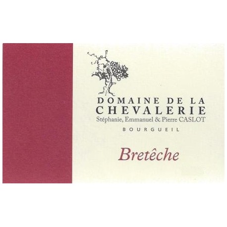 Domaine de La Chevalerie Bourgueil "Bretêche" rouge 2014 etiquette