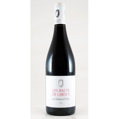Domaine de la Terrasse d'Elise Les Hauts de Carol's 2013 bouteille