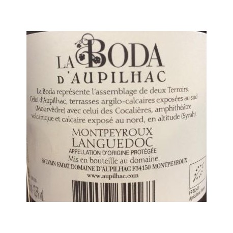 Domaine d'Aupilhac AOP Languedoc Montpeyroux "La Boda" rouge 2013