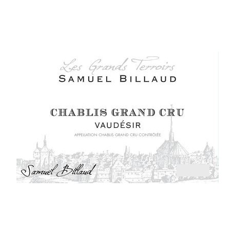 Domaine Samuel Billaud Chablis Grand Cru "Vaudésir" blanc sec 2015 etiquette