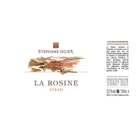 la rosine syrah de Stephane Ogier 2015 etiquette