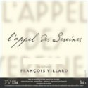 Domaine Francois Villard L'Appel des sereines syrah rouge 2016 etiquette