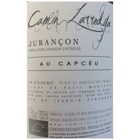 Domaine Camin Larredya Jurançon "Au Capcéu" blanc moelleux 2015 contre etiquette