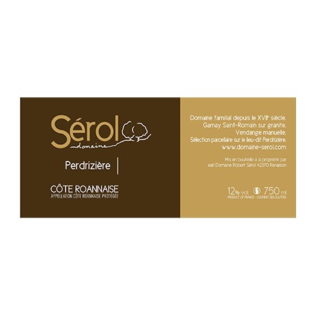 Domaine Sérol Côte Roannaise "Perdrizière" rouge 2016 etiquette