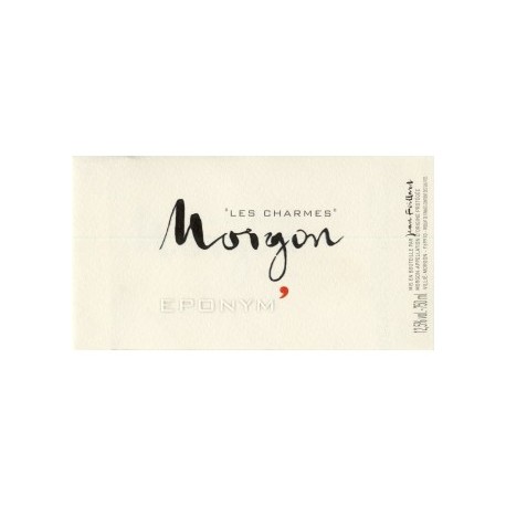 Domaine Jean Foillard Morgon "Eponym" rouge 2015 etiquette
