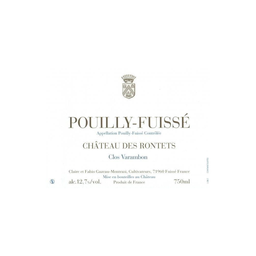 Château des Rontets Pouilly-Fuissé "Clos Varambon" 2011 blanc sec (75 cl) Château des Rontets Pouilly-Fuissé "Clos Varambon" 2011 blanc sec (75 cl)