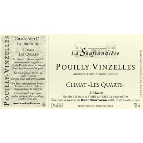 Bret Brothers Domaine La Soufrandière Pouilly-Vinzelles "Les  Quarts" 2016 etiquette