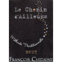 François Chidaine "Chenin d'Ailleurs" méthode traditionnelle brut 2016 etiquette