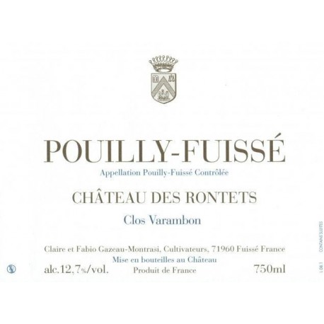 Château des Rontets Pouilly-Fuissé "Clos Varambon" 2016 blanc sec etiquette Château des Rontets Pouilly-Fuissé "Clos Varambon" 2016 blanc sec etiquette