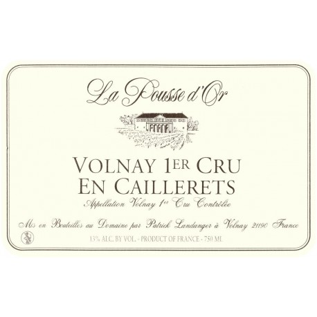 Domaine de la Pousse d'Or Volnay 1er Cru En Caillerets rouge 2016 etiquette