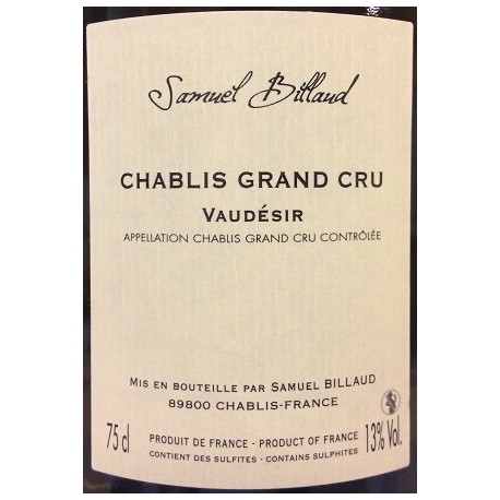 Domaine Samuel Billaud Chablis Grand Cru "Vaudésir" blanc sec 2016 etiquette